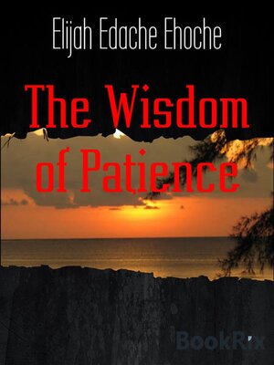 cover image of The Wisdom of Patience
